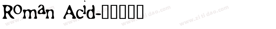 Roman Acid字体转换